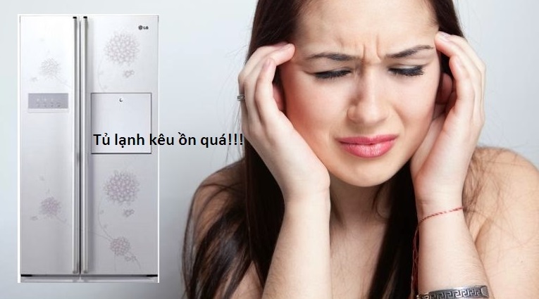 Tủ lạnh LG phát ra tiếng kêu to bất thường